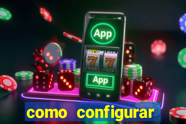 como configurar maquininha mercado pago